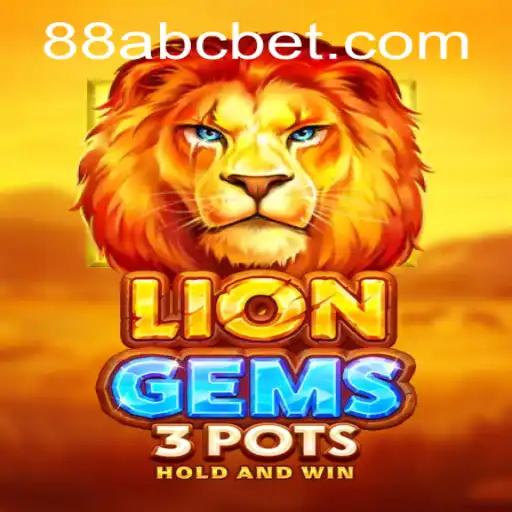 Exploring the Thrilling World of LionGems3pots and ABC BET